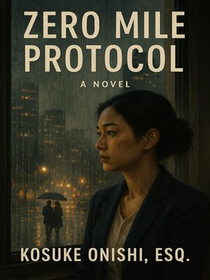 cover image of Zero Mile Protocol